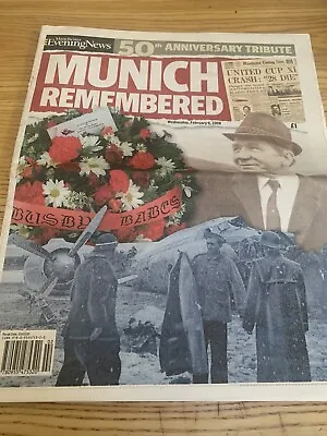 47 Page 50th Anniversary Tribute Of Munich Remembered. Manchester Evening News • £2.75