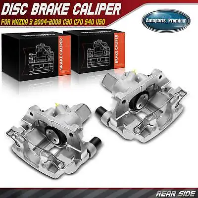 Rear Pair(2) Disc Brake Caliper W/Bracket For Mazda 3 2004-2008 C30 C70 S40 V50 • $92.98