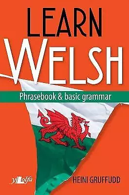 Learn Welsh - Phrasebook And Basic Grammar - 9781784615819 • £7.05