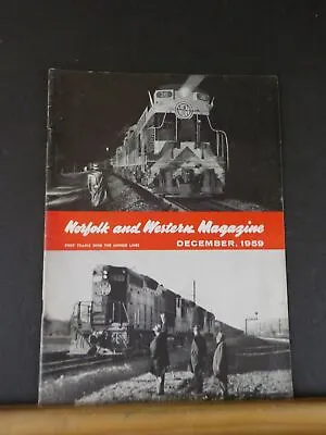 Norfolk And Western Magazine 1959 December  N&W Employee Merger Accomplished! • $15
