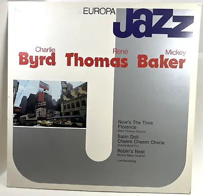 Charlie BYRD Rene THOMAS Mickey BAKER - EUROPA JAZZ Vintage Vinyl LP 1962 • $9.99