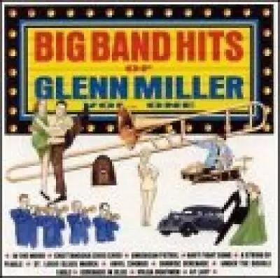 Big Band Hits 1 - Audio CD By Glenn Miller & His Orchestra - VERY GOOD • $4.81