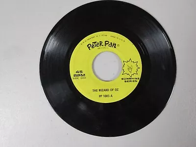 Vintage From Peter Pan Records Sunshine Series The Wizard Of Oz 45RPM • $0.99
