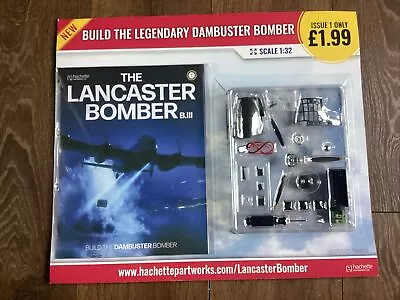 Hachette Build The Lancaster Bomber ModelIssue 1 Scale 1:32EnjoyCreateBuild • £3.70