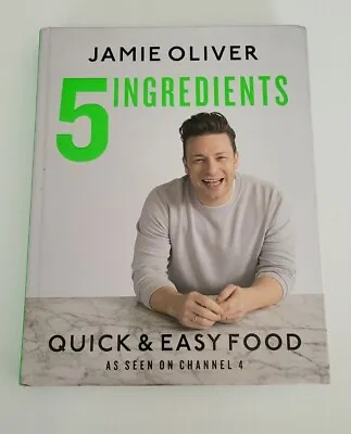 $15 • Buy 5 Ingredients - Quick & Easy Food Jamie Oliver Hard Cover VGC