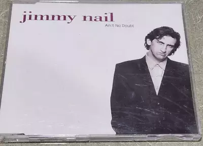 Jimmy Nail - Ain't No Doubt - Cd Single • $5