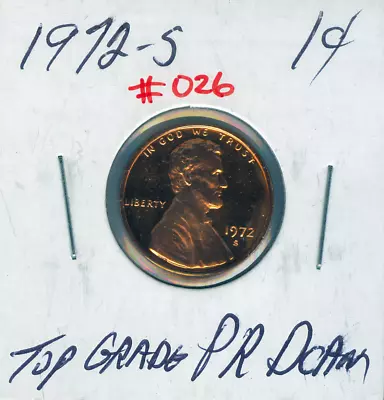 1972-S Lincoln Cent Top Grade Proof DCAM Quality • $0.99