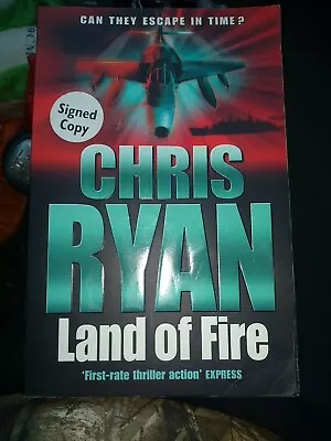 £15 • Buy Land Of Fire By Chris Ryan (Paperback, 2002) Author Signed Copy