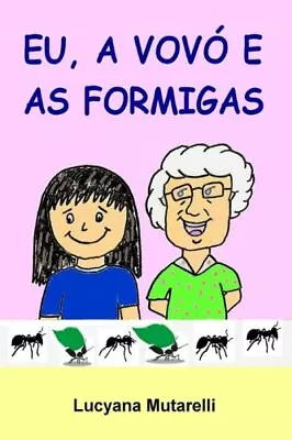 Eu A Vov? E As Formigas • $10.94