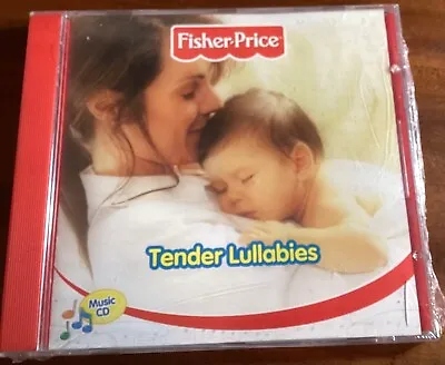 Tender Lullabies By Fisher-Price (Aug-2005 Fisher-Price) New Sealed CD $7.99 • $7.99