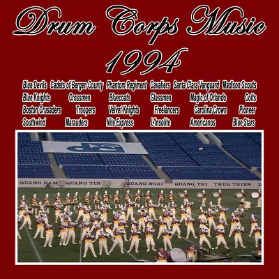 Drum Corps Music Of 1994 TOP 24 Class A Drum Corps Quad ( 4 CD Pack ) • $41.99