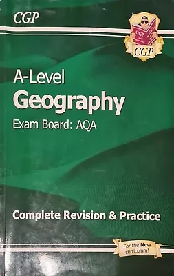 A-Level Geography: AQA Year 1 & 2 Complete Revision & Practice By CGP Books  • £6.20