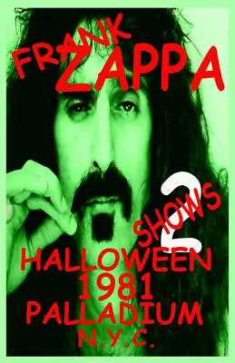 Frank Zappa Replica *halloween* 1981 Concert Poster • $13.99