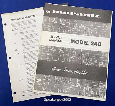 Original Marantz 240 Amplifier Service Manual With Addendum • $39.95