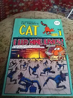 FAT FREDDY'S CAT #1 - Gilbert Shelton - RIP OFF PRESS INC. 1988 • £9