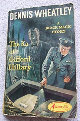 £2.99 • Buy The Ka Of Gifford Hillary (A Black Magic Story), Dennis Wheatley, Used; Good Boo