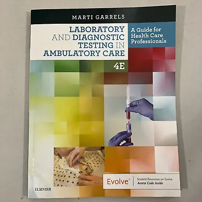 Laboratory And Diagnostic Testing In Ambulatory Care 4th Edition Unused Code • $14.99