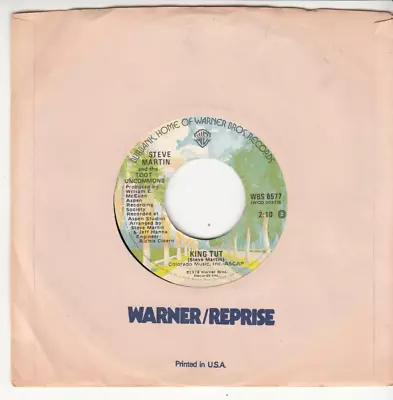 Steve Martin - King Tut - Original Warner Bros. 45 - Great Shape • $7.99