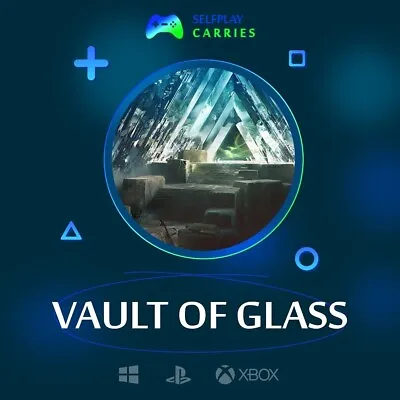 Vault Of Glass Selfplay Carry • $10