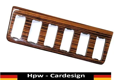 Switch Panel Switch Panel For Mercedes W123 Real ZEBRANO WOOD WOOD WOOD 6 HOLE • $95.62