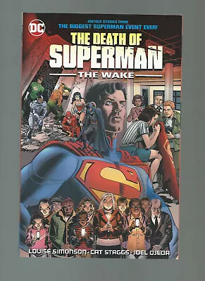 DC COMICS THE DEATH OF SUPERMAN: THE WAKE PAPERBACK By LOUISE SIMONSON • $8.50