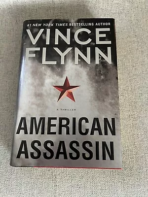 Mitch Rapp Ser.: American Assassin By Vince Flynn (2010 Hardcover) • $16