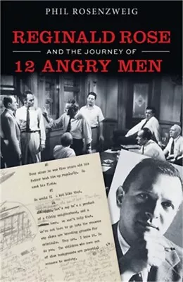 12 Angry Men: Reginald Rose And The Making Of An American Classic (Paperback Or • $21.22