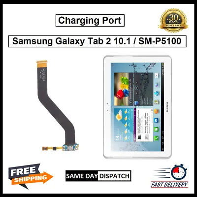 £7.49 • Buy For Samsung Galaxy Tab 2 10.1 / SM-P5100 P5110 Charging Port Flex Replacement 