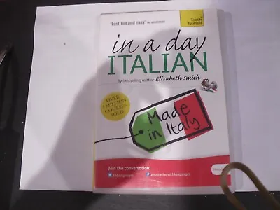 Beginner's Italian In A Day: Teach Yourself: Audio CD (Elisabeth Smith In A Day) • £3.99