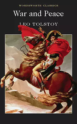 Tolstoy Leo : War And Peace (Wordsworth Classics) Expertly Refurbished Product • £3.54