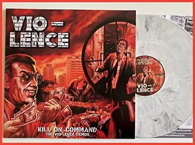 Vio-Lence Kill On Command - The Vio-Lence Demos (White Vin (UK IMPORT) Vinyl NEW • $35.24