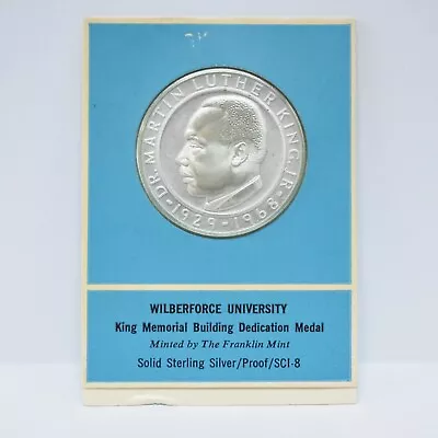 Martin Luther King JR Sterling Silver Franklin Mint Wilberforce University Medal • $42.55