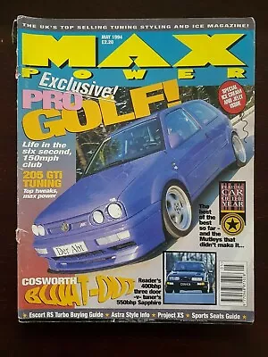 Max Power Magazine May 1994 • £9.75