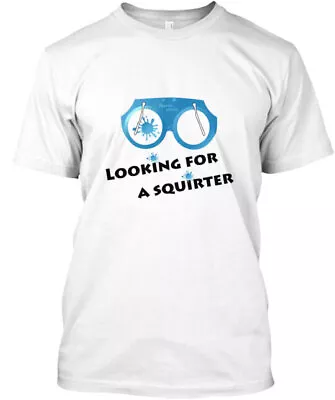 Love Squirters Display It Proudly T-Shirt Made In The USA Size S To 5XL • $24.97