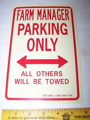 FARMER MANAGER PARKING ONLY Vintage Look Reproduction Plastic Sign • $15