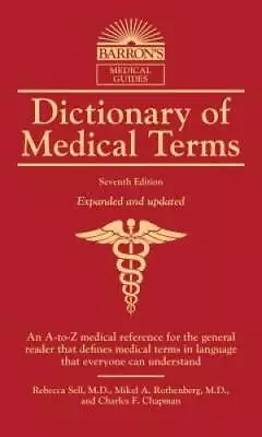 Dictionary Of Medical Terms - Paperback By Sell M.D. Rebecca - GOOD • $6.87