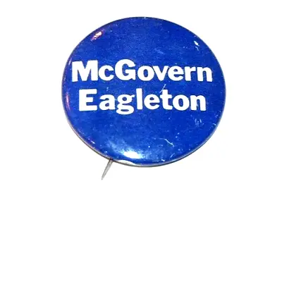 1972 GEORGE MCGOVERN THOMAS EAGLETON Campaign Pin Pinback Back Button President • $2.49