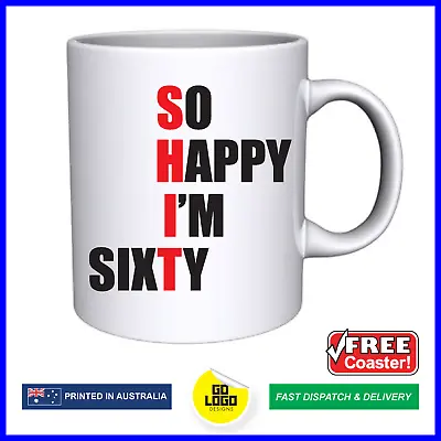 Funny Mug 60 60th Birthday Gift Present Coffee Tea Cup Rude Mum Dad Novelty Wine • $29.95