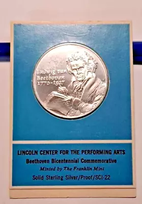 Franklin Mint 1970 Lincoln Center Peforming Arts Sterling Silver Coin BEETHOVEN • $99.95