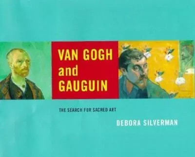 Van Gogh And Gauguin By Silverman Debora • $6.40