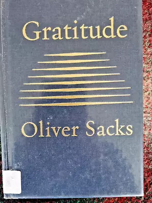 Gratitude By Oliver Sacks (Hardcover 2015) • £5.99