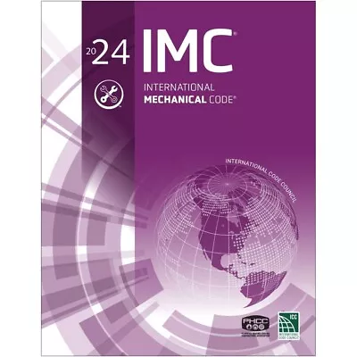 International Mechanical Code 2024 Paperback By ICC 9781959851769 • $114.99