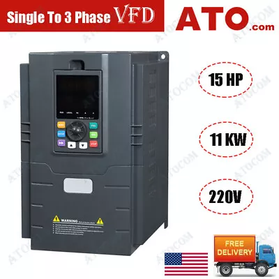 ATO Variable Frequency Drive Inverter VFD Single To 3 Phase 11 KW 15HP 220V • $1452.50