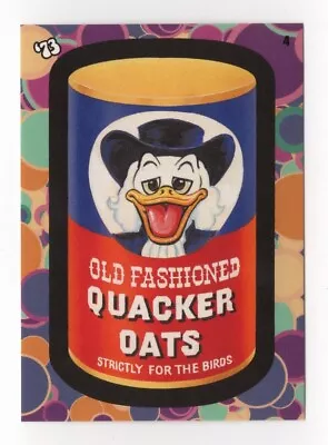 2023 Topps Wacky Packages Flashback: Celebrating 73 QUACKER OATS CARD 4 • $4.99