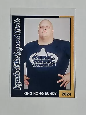 King Kong Bundy Legends Of The Squared Circle Custom Art Trading Card 9 • $2.75