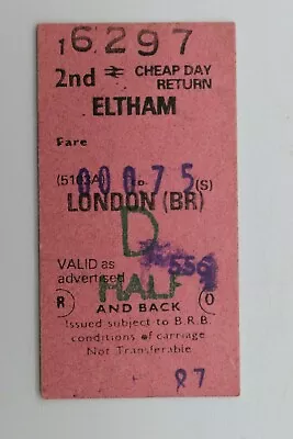 Railway Ticket Eltham To London (BR) 2nd Cheap Day BR #6297 • £3