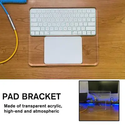 Acrylic Stand Station Crystal Pad Bracket For IMac Magic 2023 S2 Trackpad F8F0 • £44.54