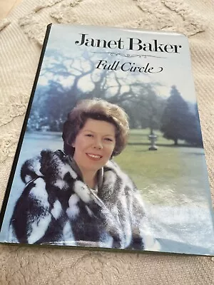 Full Circle: An Autobiographical Journal-Janet Baker Zoe Domini • £9.95