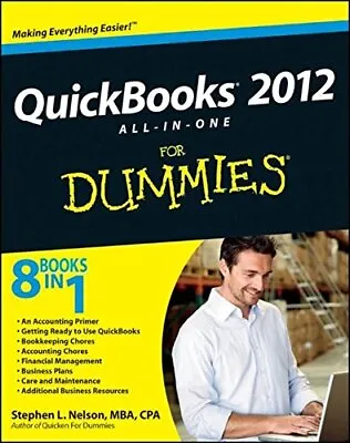QuickBooks 2012 All-in-one For Dummies Nelson Stephen L. Good Condition ISBN • £5.18