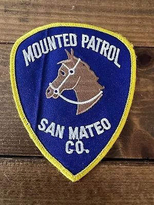 Rare San Mateo County Mounted Patrol Patch • $50